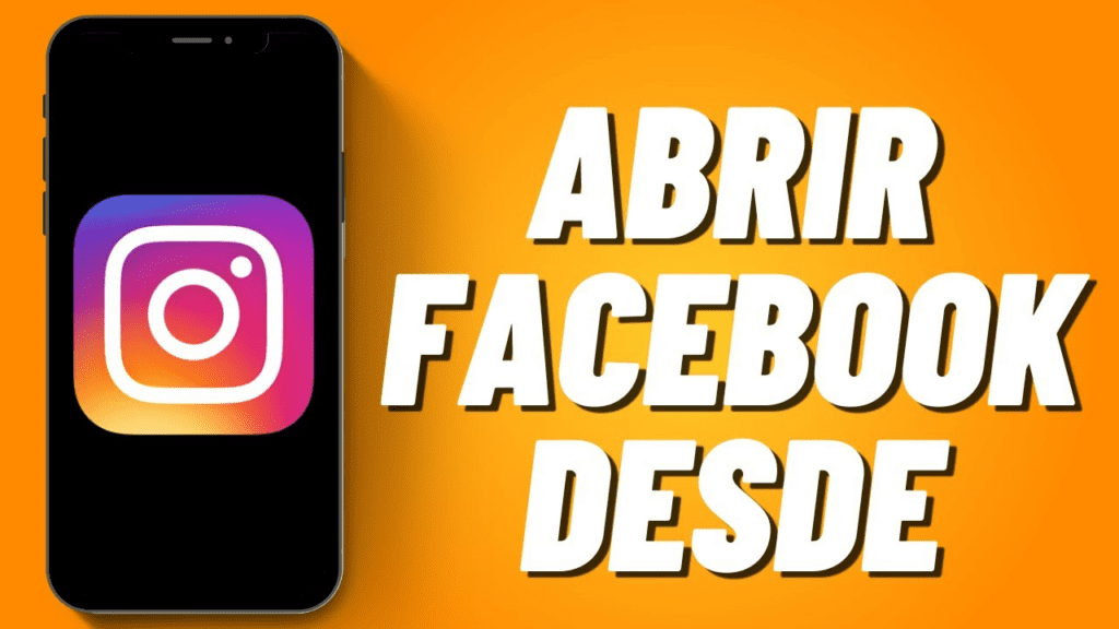 Cómo abrir Facebook desde Instagram