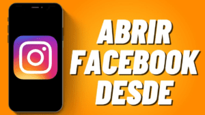 Cómo abrir Facebook desde Instagram