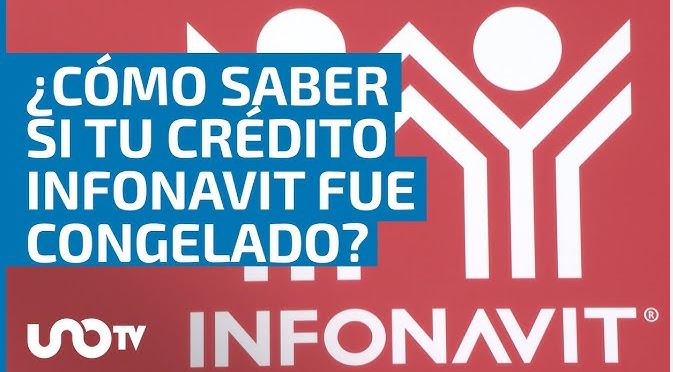 Cómo saber si mi saldo de Infonavit está congelado
